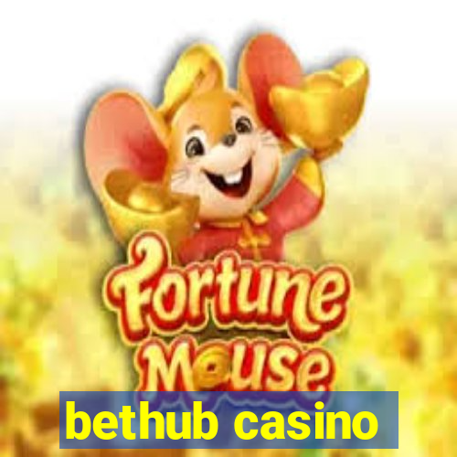 bethub casino