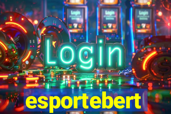 esportebert