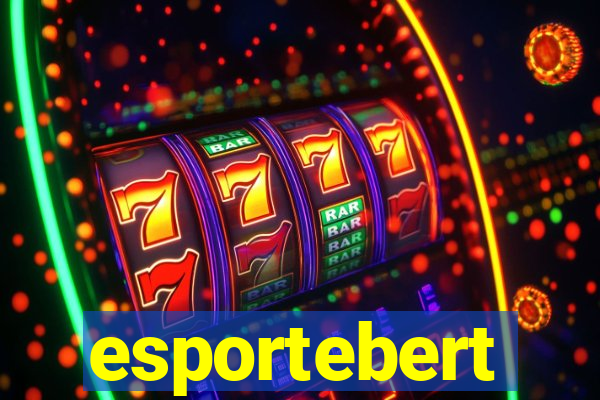 esportebert