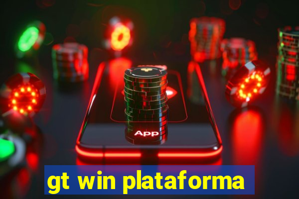 gt win plataforma