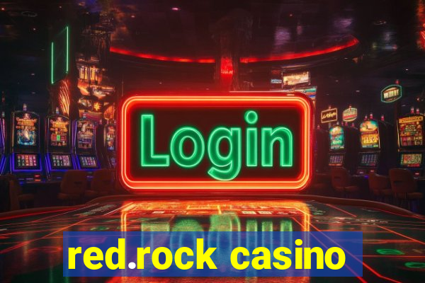 red.rock casino