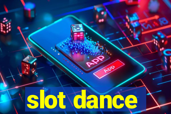 slot dance