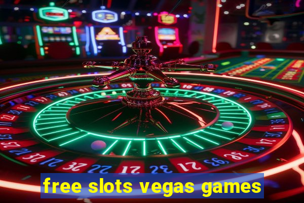 free slots vegas games