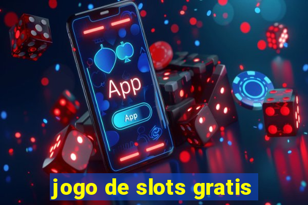 jogo de slots gratis