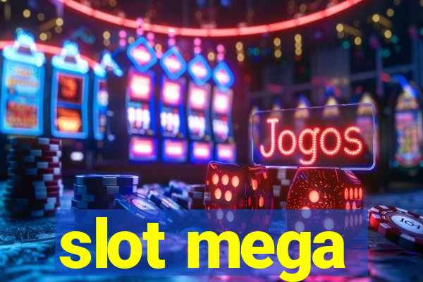 slot mega