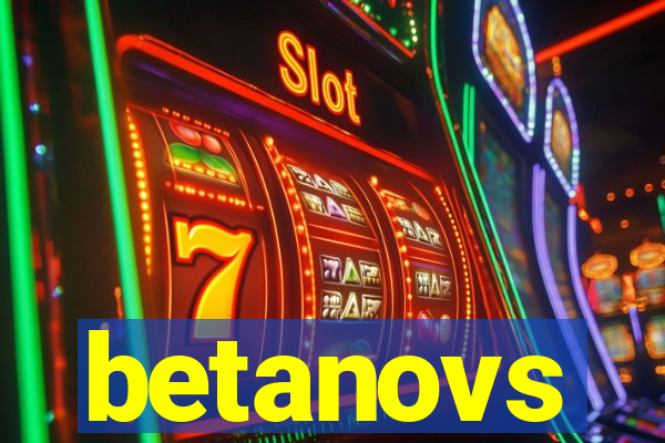 betanovs