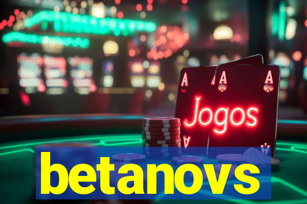 betanovs