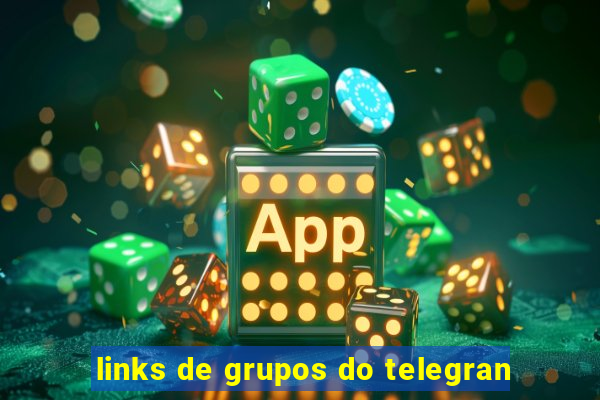 links de grupos do telegran