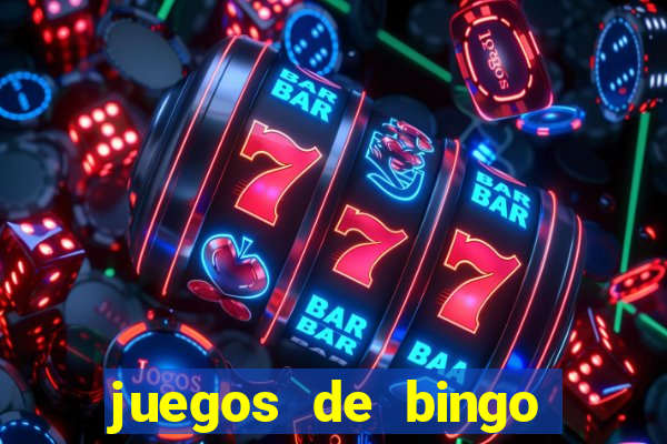 juegos de bingo dinero real