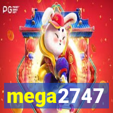 mega2747