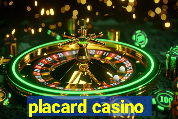 placard casino