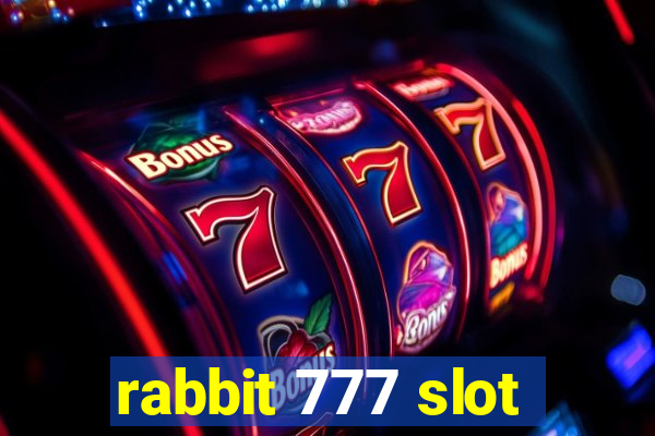 rabbit 777 slot