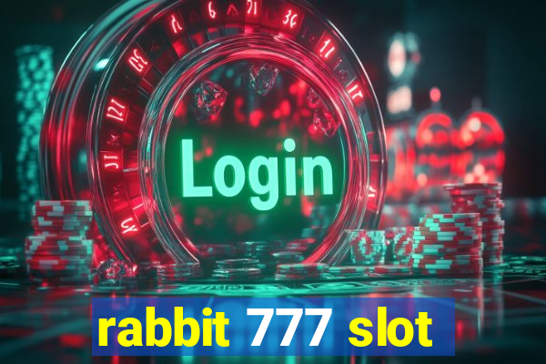 rabbit 777 slot