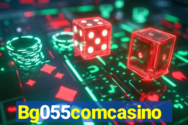 Bg055comcasino