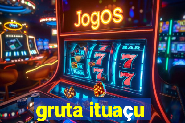 gruta ituaçu