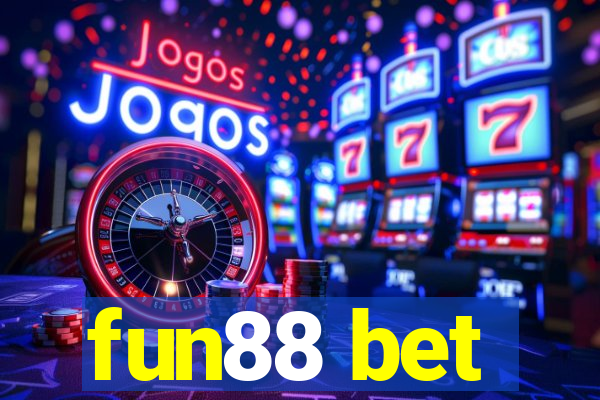 fun88 bet