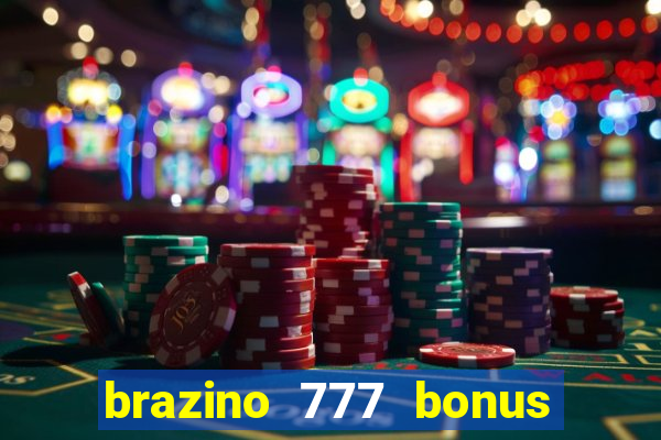 brazino 777 bonus de 4000