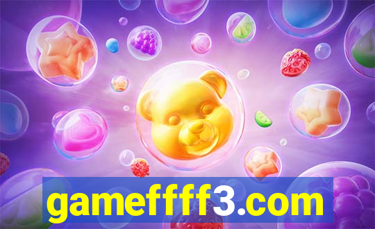 gameffff3.com