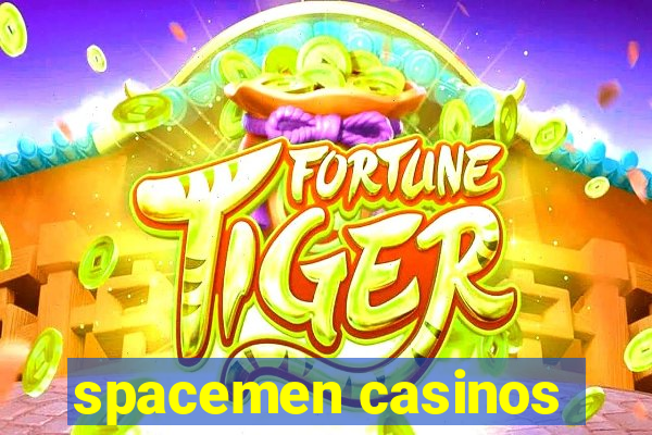 spacemen casinos