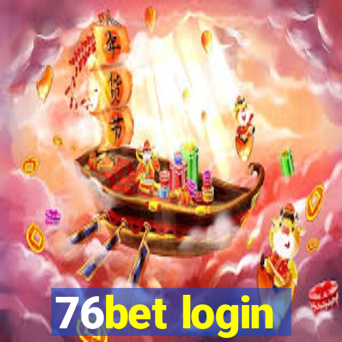 76bet login