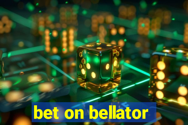 bet on bellator