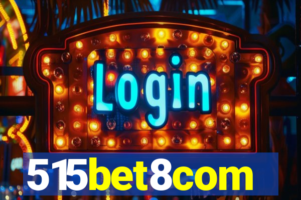 515bet8com