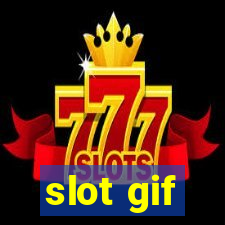 slot gif