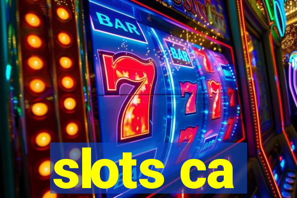 slots ca