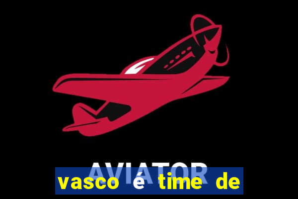 vasco é time de qual estado