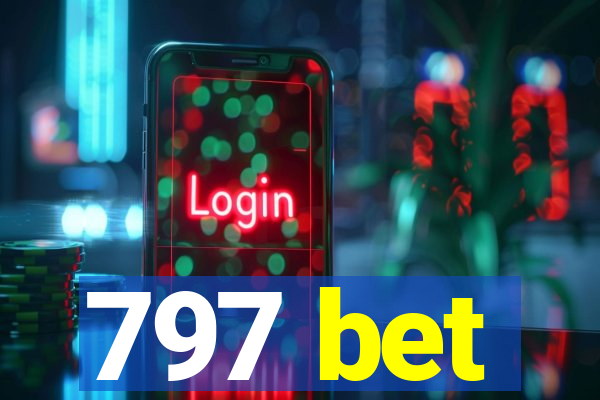 797 bet