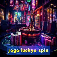 jogo luckys spin