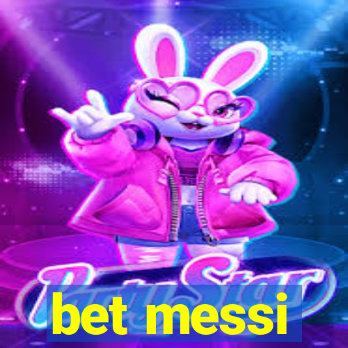 bet messi