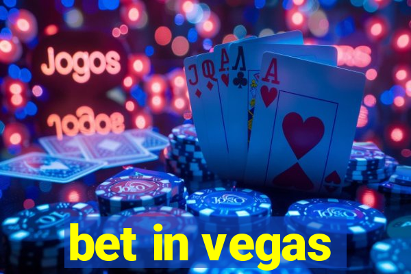 bet in vegas