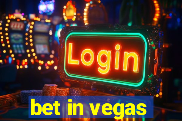 bet in vegas