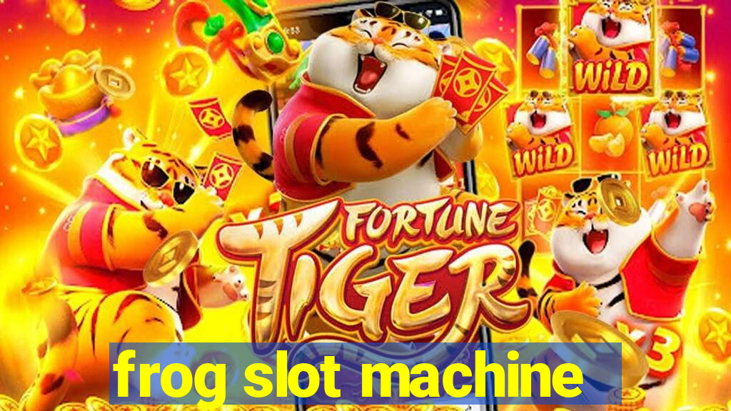 frog slot machine