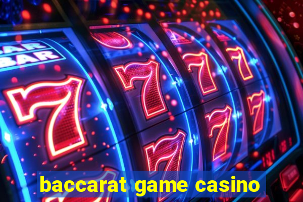 baccarat game casino