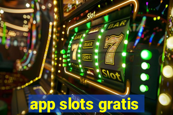 app slots gratis