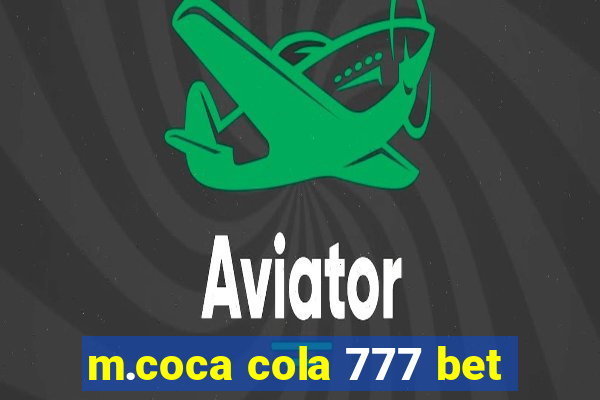 m.coca cola 777 bet