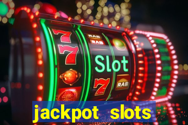 jackpot slots casino gratis