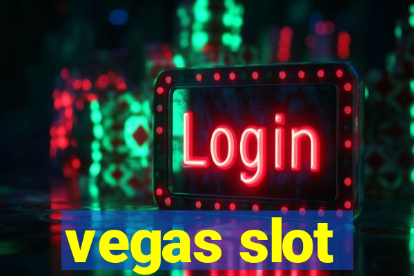 vegas slot