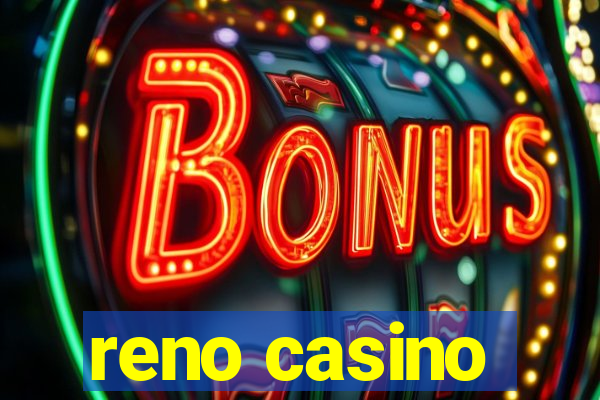 reno casino