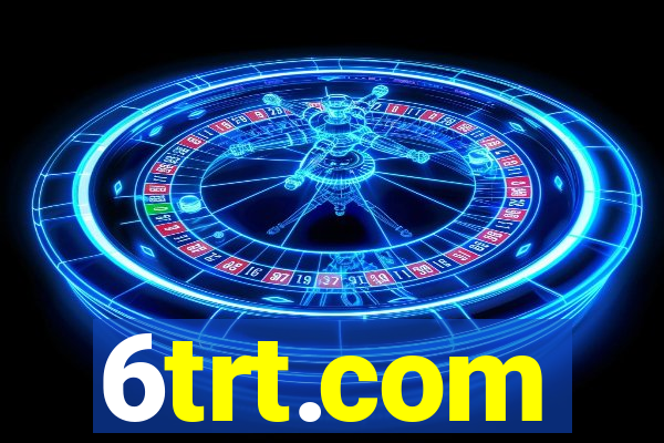 6trt.com