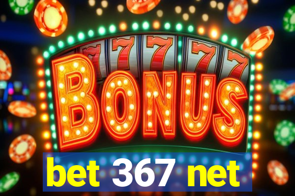 bet 367 net