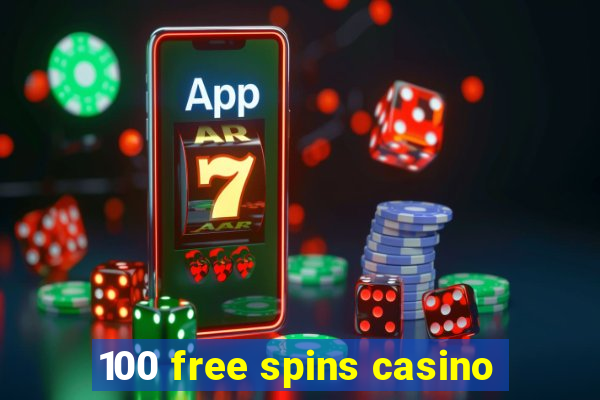 100 free spins casino