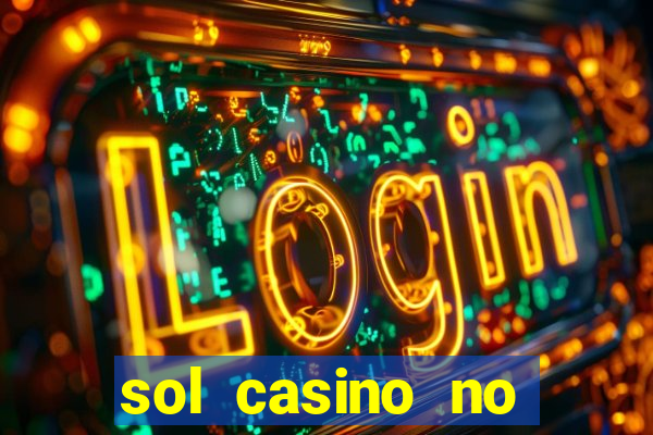 sol casino no deposit bonus