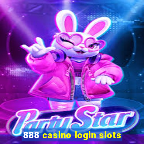 888 casino login slots