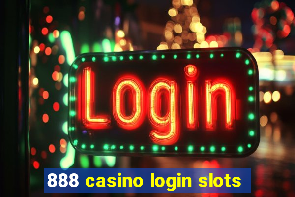 888 casino login slots