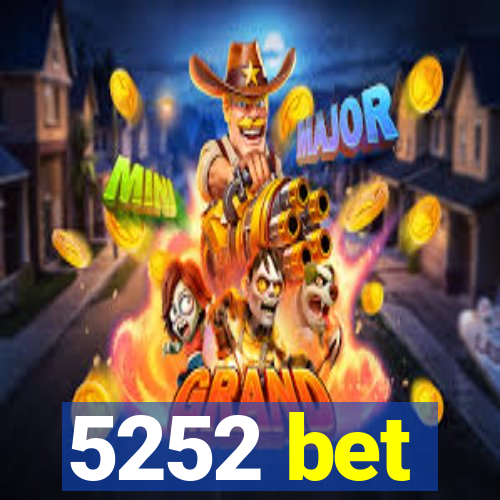 5252 bet