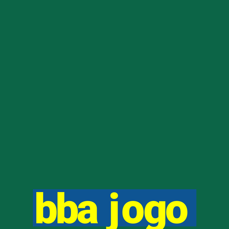 bba jogo