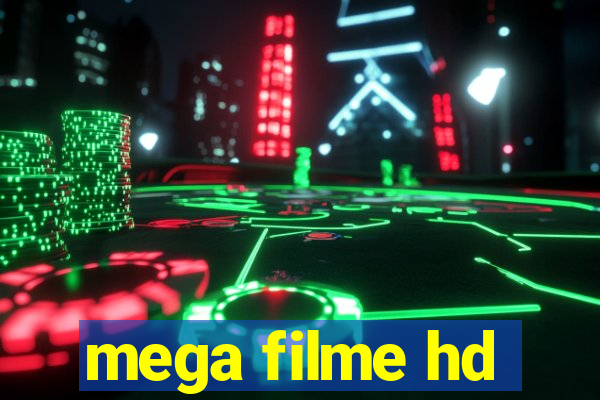 mega filme hd